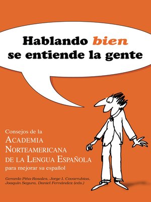 cover image of Hablando bien se entiende la gente